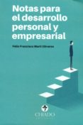 notas para el desarrollo personal y empresarial-felix francisco marti olivares-9789895190867 notas para el desarrollo personal y empresarial-felix francisco marti olivares-9789895190867