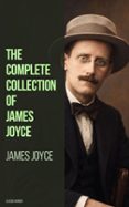 eBook The Complete Collection of James Joyce | Casa del Libro