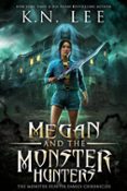 MEGAN AND THE MONSTER HUNTERS  (edición en inglés)