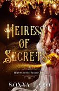 HEIRESS OF SECRETS