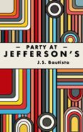 Descargas gratuitas de libros de kindle PARTY AT JEFFERSON'S in Spanish