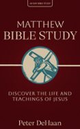 MATTHEW BIBLE STUDY