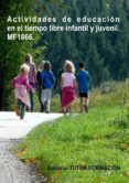 actividades de educacion en el tiempo libre infantil y juvenil. mf1866. (ebook)-cdlap00010467 actividades de educacion en el tiempo libre infantil y juvenil. mf1866. (ebook)-cdlap00010467