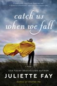 Catch Us When We Fall-13990023-otro-formato