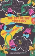 the day of the triffids (penguin essentials)-john wyndham-9780241970577 the day of the triffids (penguin essentials)-john wyndham-9780241970577