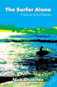 THE SURFER ALONE  (edición en inglés)