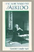 enlightenment through aikido-kanshu sunadomari-9781556434877 enlightenment through aikido-kanshu sunadomari-9781556434877