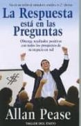 la respuesta esta en las preguntas: obtenga resultados positivos con todos los prospectos de su negocio en red-allan pease-9781607380177 la respuesta esta en las preguntas: obtenga resultados positivos con todos los prospectos de su negocio en red-allan pease-9781607380177