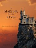 la marcha de los reyes (libro #2 de el anillo del hechicero) (ebook)-morgan rice-9781632910677 la marcha de los reyes (libro #2 de el anillo del hechicero) (ebook)-morgan rice-9781632910677