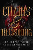 CHAINS & RECKONING