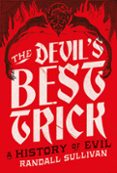 Ebook para descarga gratuita en red THE DEVIL'S BEST TRICK  (edición en inglés) de RANDALL SULLIVAN ePub PDB