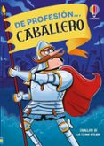 DE PROFESIÓN... CABALLERO-17898034-otro-formato