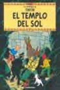el templo del sol (las aventuras de tintin)-9782203751477 el templo del sol (las aventuras de tintin)-9782203751477
