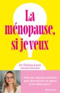 LA MÉNOPAUSE, SI JE VEUX !