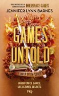 GAMES UNTOLD - SUITE DE INHERITANCE GAMES