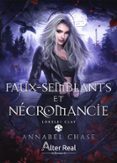 FAUX-SEMBLANTS ET NÉCROMANCIE