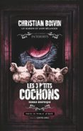 LES 3 P'TITS COCHONS - ROMAN GRAPHIQUE