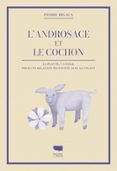 L'ANDROSACE ET LE COCHON
