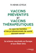 VACCINS PRÉVENTIFS ET VACCINS THÉRAPEUTIQUES - CE QUE LES FAMILLES ET LES PROFESSIONNELS DE SANTÉ DOIVENT SAVOIR