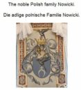 Descarga gratuita de libros de texto en formato pdf. THE NOBLE POLISH FAMILY NOWICKI. DIE ADLIGE POLNISCHE FAMILIE NOWICKI. iBook de WERNER ZUREK