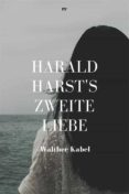 Leer libros descargados en kindle HARALD HARSTS ZWEITE LIEBE ePub