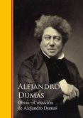 obras completas - colección de alejandro dumas (ebook)-alexandre dumas-9783959285377 obras completas - colección de alejandro dumas (ebook)-alexandre dumas-9783959285377