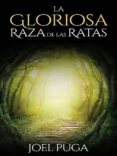 la gloriosa raza de las ratas (ebook)-joel puga-9783960286677 la gloriosa raza de las ratas (ebook)-joel puga-9783960286677
