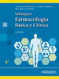 velázquez. farmacología básica y clínica (19ª edicion)-juan carlos leza cerro-9786078546077 velázquez. farmacología básica y clínica (19ª edicion)-juan carlos leza cerro-9786078546077