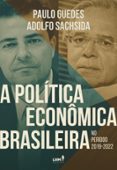 Descarga gratuita de enlaces de libros electrónicos A POLÍTICA ECONÔMICA BRASILEIRA NO PERÍODO 2019-2022  (edición en portugués)