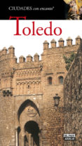 toledo 2012 (ciudades con encanto)-9788403512177 toledo 2012 (ciudades con encanto)-9788403512177
