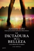 (pe) la dictadura de la belleza y la revolucion de las mujeres-augusto cury-9788408109877 (pe) la dictadura de la belleza y la revolucion de las mujeres-augusto cury-9788408109877
