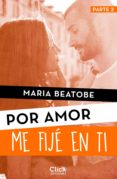 me fijé en ti (ebook)-maria beatobe-9788408168577 me fijé en ti (ebook)-maria beatobe-9788408168577