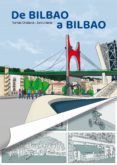 De Bilbao a Bilbao-13320796-otro-formato