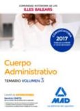 cuerpo administrativo de la de la comunidad autónoma de las illes balears. temario volumen 3-9788414212677 cuerpo administrativo de la de la comunidad autónoma de las illes balears. temario volumen 3-9788414212677