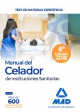 manual del celador de instituciones sanitarias: test de materias especificas-9788414216477 manual del celador de instituciones sanitarias: test de materias especificas-9788414216477