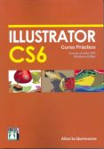 illustrator cs 6 curso practico-alberto quincoces-9788415033677 illustrator cs 6 curso practico-alberto quincoces-9788415033677