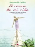 el verano de mi vida-maryann mcfadden-9788415120377 el verano de mi vida-maryann mcfadden-9788415120377