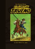 el capitan trueno. el gran heroe del tebeo-jose antonio ortega anguiano-9788415296577 el capitan trueno. el gran heroe del tebeo-jose antonio ortega anguiano-9788415296577