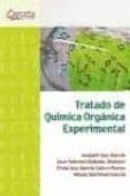 tratado de quimica organica experimental-jose antonio dobado jimenez-francisco garcia calvo-flores-joaquin isac garcia-9788415452577 tratado de quimica organica experimental-jose antonio dobado jimenez-francisco garcia calvo-flores-joaquin isac garcia-9788415452577