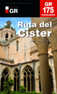la ruta del cister gr175-jordi bastart i casse-9788415456377 la ruta del cister gr175-jordi bastart i casse-9788415456377