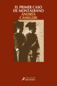 el primer caso de montalbano (ebook)-andrea camilleri-9788415470977 el primer caso de montalbano (ebook)-andrea camilleri-9788415470977
