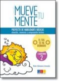 mueve tu mente 2 el sol se ha dormido: proyecto de habilidades ba sicas-keka colmenero arenado-9788415953777 mueve tu mente 2 el sol se ha dormido: proyecto de habilidades ba sicas-keka colmenero arenado-9788415953777