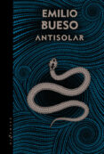 antisolar (edicion gold)-emilio bueso-9788416035977 antisolar (edicion gold)-emilio bueso-9788416035977
