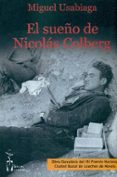el sueño de nicolas colberg-miguel usabiaga-9788416107377 el sueño de nicolas colberg-miguel usabiaga-9788416107377