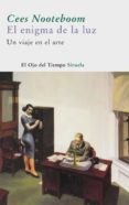 el enigma de la luz (ebook)-cees nooteboom-9788416120277 el enigma de la luz (ebook)-cees nooteboom-9788416120277