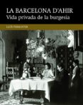 vida privada de la burgesia-lluis permanyer-9788416139477 vida privada de la burgesia-lluis permanyer-9788416139477