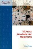 tecnicas avanzadas de prediccion-cesar perez-9788416228577 tecnicas avanzadas de prediccion-cesar perez-9788416228577