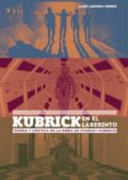 kubrick en el laberinto-9788416229277 kubrick en el laberinto-9788416229277
