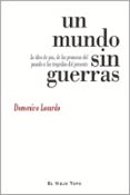 un mundo sin guerras-domenico losurdo-9788416288977 un mundo sin guerras-domenico losurdo-9788416288977
