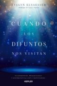 cuando los difuntos nos visitan-9788416344277 cuando los difuntos nos visitan-9788416344277